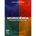 NEUROCIÊNCIA: FUNDAMENTOS PARA A REABILITAÇÃO